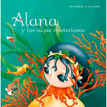 Alana y las algas misteriosas