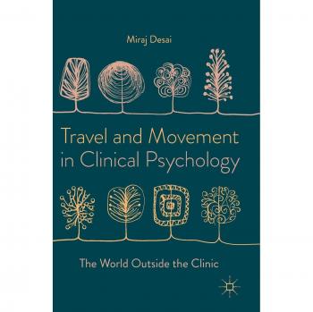 Travel and Movement in Clinical Psychology: The World Outside the Clinic