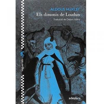 Els dimonis de Loudun - Aldous Huxley