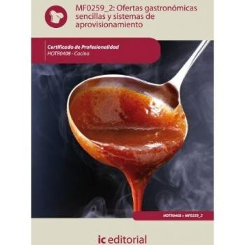 Ofertas gastronómicas sencillas y sistemas de aprovisionamiento. HOTR0408 - Cocina