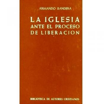 La Iglesia ante el proceso de liberación