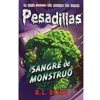 Pesadillas 15. Sangre De Monstruo - R.l. Stine
