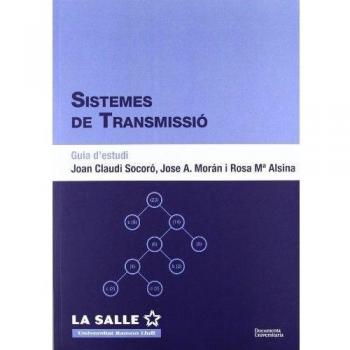 Sistemes de transmissió. Guia d'estudi: 5