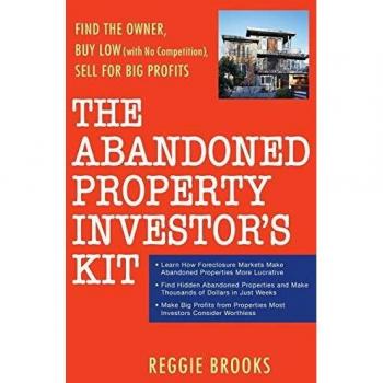 Abandoned Property Investor's Kit + URL: Find the Owner, Buy Low