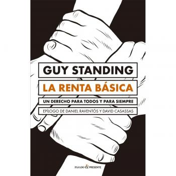 La renta básica: Un derecho para todos y para siempre
