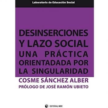Desinserciones y lazo social: Una práctica orientada por la singularidad: 26