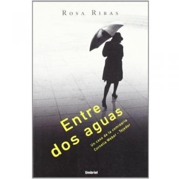 Entre dos aguas - Rosa Ribas