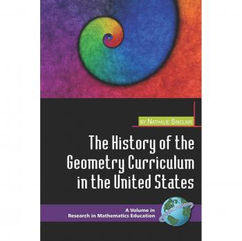 Geometry Curriculum History: Research Insights in Mathematics Education