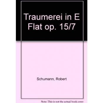 Traumerei in e flat op. 15-7