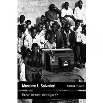 Breve historia del siglo XX - Massimo Salvadori