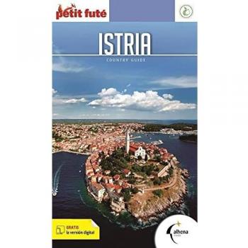 Istria (Petit Futé. Country guide