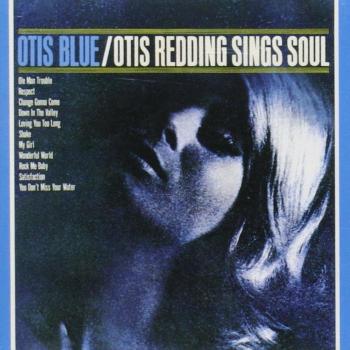 Otis Blue - Otis Redding