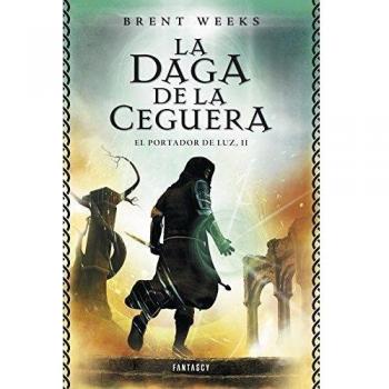 La daga de la ceguera - Brent Weeks