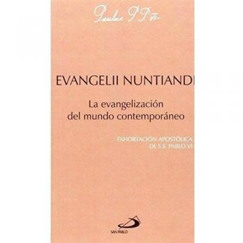Evangelii nuntiandi: La evangelización del mundo contemporáneo. Exhortación apostólica de Pablo VI
