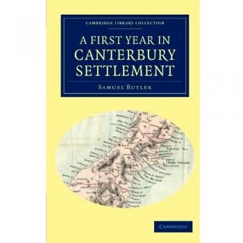 Un Año en el Asentamiento de Canterbury (Colección de Biblioteca de Cambridge - Historia de Oceanía)