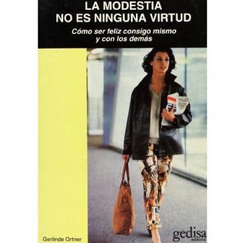 La modestia no es ninguna virtud