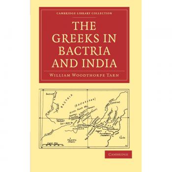 Los griegos en Bactria e India (Colección de Biblioteca de Cambridge - Clásicos)