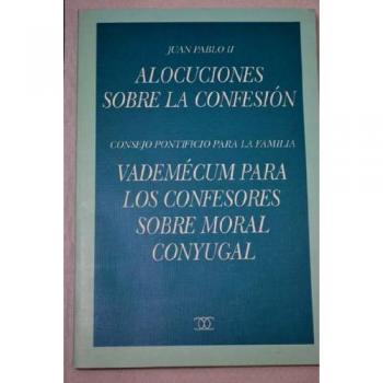 Vademecum para los confesores: Vademécum para los confesores sobre moral conyugal - Juan Pablo Ii