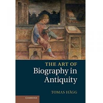 El Arte de la Biografía en la Antigüedad - Tapa Dura