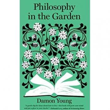 Philosophy in the Garden