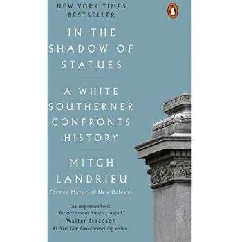 In the Shadow of Statues: A Southern Perspective on Historical Confrontation