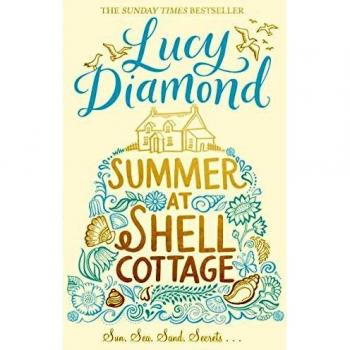 Verano en la Cabaña Shell - Novela de Lucy Diamond