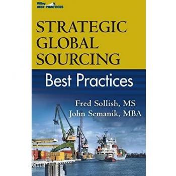 Global Sourcing Best Practices Hardcover Guide by John Semanik