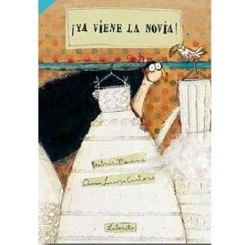 ¡Ya viene la novia! - Beatrice Masini