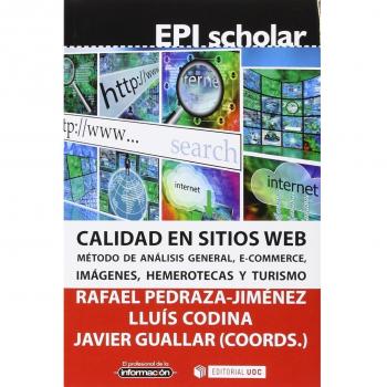 Calidad en sitios web. Método de análisis general, e-commerce, imágenes, hemerot: Método de análisis general, ecommerce, imágenes, hemerotecas y turismo: 5