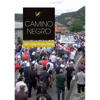 CAMINO NEGRO