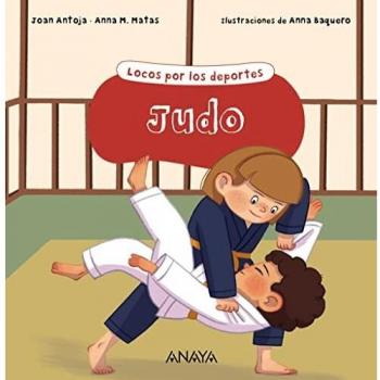 Judo: Locos por los deportes