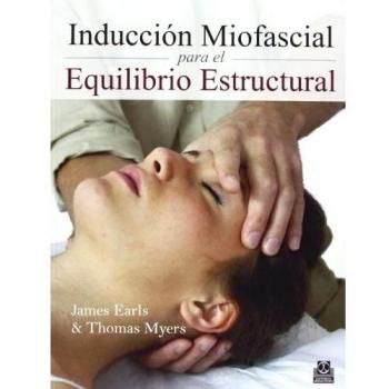 Inducción Miofascial Para El Equilibrio Estructural