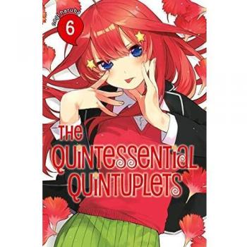 The Quintessential Quintuplets Volume 6 - Manga Edition