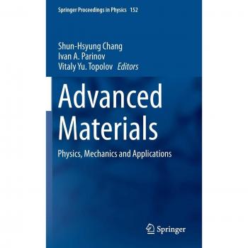 Advanced Materials: Physics, Mechanics and Applications
