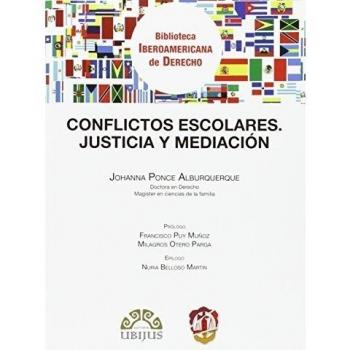 Conflictos escolares: Justicia y mediación