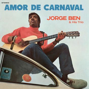 Carnival Love - Vinyl - Jorge Ben (Import)