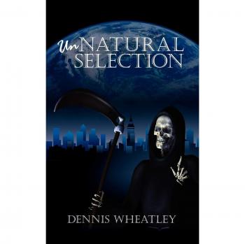 Unnatural Selection: Paperback Edition by Dennis Wheatley