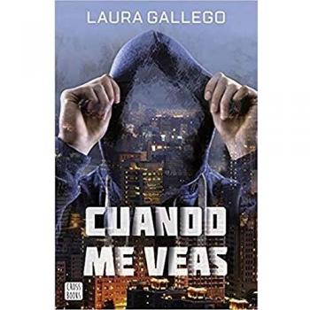 Cuando me veas - Laura Gallego