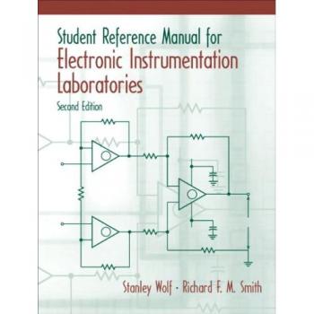 Student Reference Manual for Electronic Instrumentation Laboratories