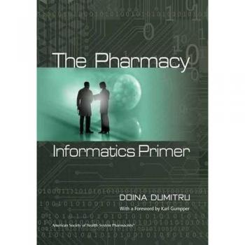 The Pharmacy Informatics Primer