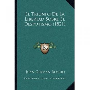 Triunfo de la Libertad Sobre El Despotismo
