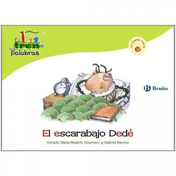 El escarabajo Dedé: Un cuento con la E
