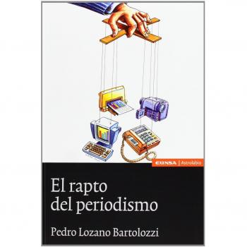 El rapto del periodismo