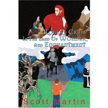 Aventura de Faerie en la Tierra de Maravillas y Encanto: Robert Crum (Tapa Blanda)