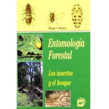Entomología forestal: los insectos y el bosque