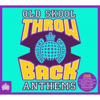 Throwback Old Skool Anthems - Ministry Of Sound