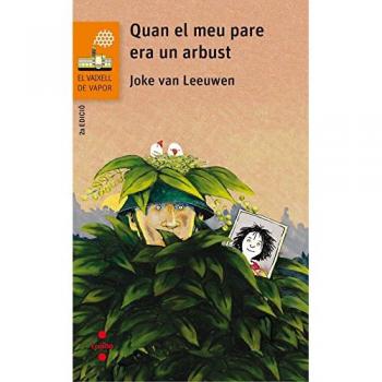 Quan el meu pare era un arbust: 188 - Joke Van Leeuwen