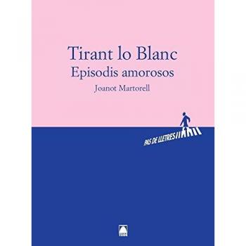 Pas de Lletres. Tirant lo Blanc - Dolors Farreny Sistac