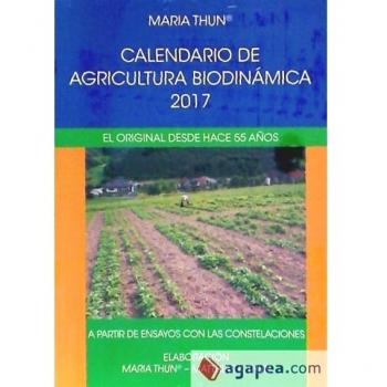 Calendario de agricultura biodinámica 2017: El original desde hace 55 años - THUN, MARIA; K. THUN, MATTHIAS