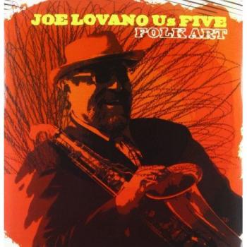 Alliance Joe Lovano - Folk Art Standard Jazz Album